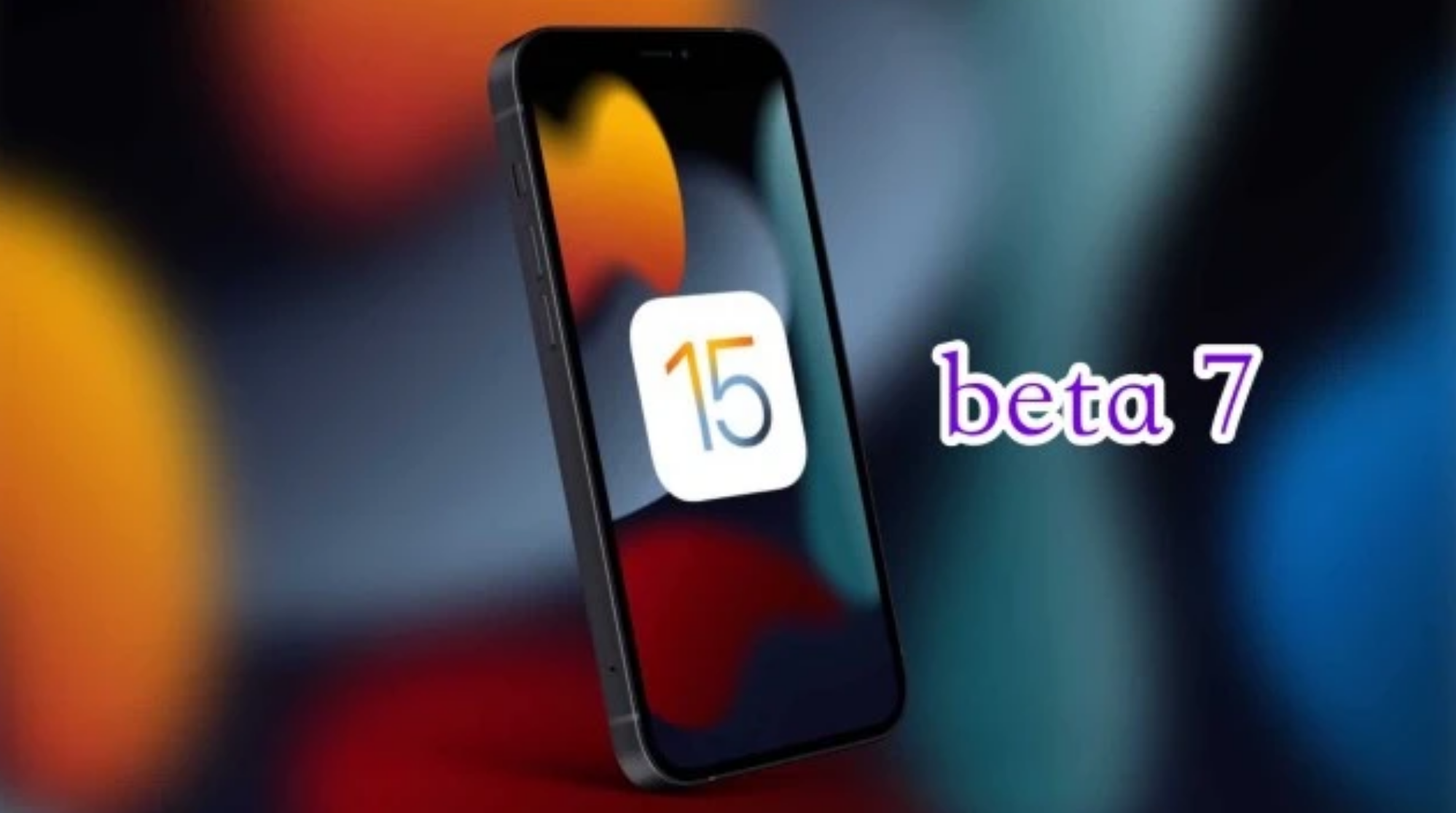 黄陂苹果手机维修分享iOS15 Beta7修复了哪些内容 